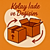 kolay iade/değişim talebi nasıl oluşturulur